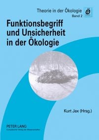 Produktbild: Funktionsbegriff und Unsicherheit in der &Ouml;kologie