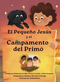 Produktbild: El Peque&ntilde;o Jes&uacute;s y el Campamento del Primo (Little Jesus and the Cousin Campout)