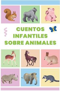Produktbild: Cuentos infantiles sobre animales
