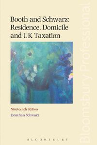 Bild vom Artikel Booth and Schwarz: Residence, Domicile and Uk Taxation vom Autor Jonathan Schwarz