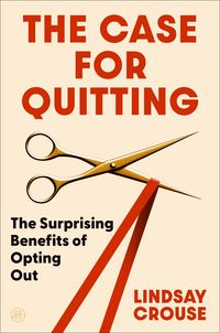 Produktbild: The Case for Quitting