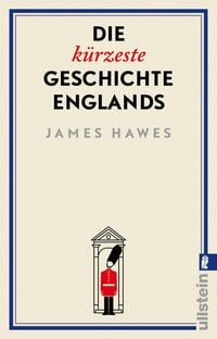 Produktbild: Die k&uuml;rzeste Geschichte Englands
