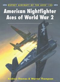 Produktbild: American Nightfighter Aces of World War 2