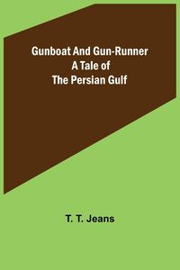 Produktbild: Gunboat and Gun-runner