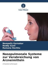 Produktbild: Nasopulmonale Systeme zur Verabreichung von Arzneimitteln