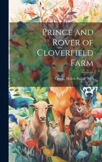 Produktbild: Prince and Rover of Cloverfield Farm