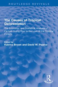 Produktbild: The Causes of Tropical Deforestation