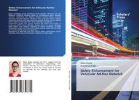 Produktbild: Safety Enhancement for Vehicular Ad-Hoc Network