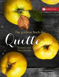 Produktbild: Das goldene Buch der Quitte