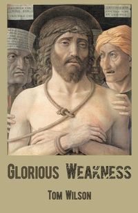 Produktbild: Glorious Weakness