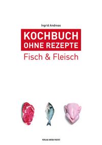 Produktbild: Kochbuch ohne Rezepte, Band 4