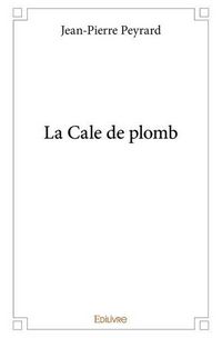 Produktbild: La Cale de plomb