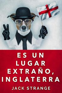 Produktbild: Es Un Lugar Extra&ntilde;o, Inglaterra