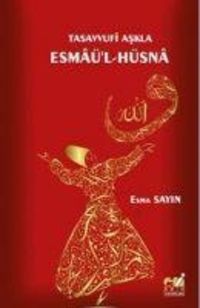Produktbild: Tasavvufi Askla Esma&uuml;l-H&uuml;sna
