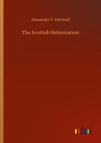 Produktbild: The Scottish Reformation