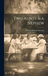 Produktbild: Two Aunts & a Nephew