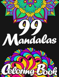 Produktbild: 99 Mandalas Coloring Book For Adults