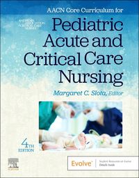 Produktbild: Aacn Core Curriculum for Pediatric Acute and Critical Care Nursing