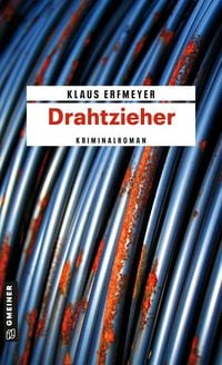 Bild vom Artikel Drahtzieher vom Autor Klaus Erfmeyer