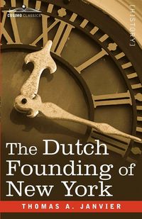 Produktbild: The Dutch Founding of New York