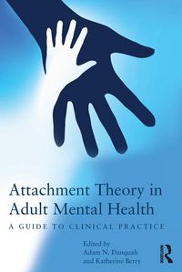 Produktbild: Attachment Theory in Adult Mental Health