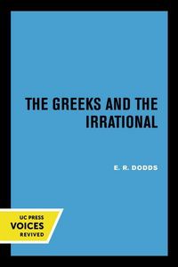 Produktbild: Dodds, E: Greeks and the Irrational