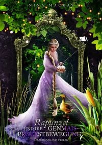 Produktbild: Rapunzel und die Genmais-Protestbewegung