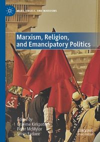 Produktbild: Marxism, Religion, and Emancipatory Politics