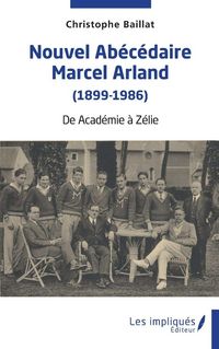 Produktbild: Nouvel ab&eacute;c&eacute;daire Marcel Arland (1899-1986)