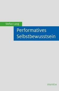 Produktbild: Performatives Selbstbewusstsein