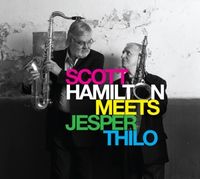 Produktbild: Scott Hamilton Meets Jesper Thilo
