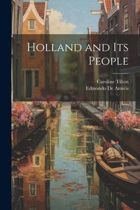 Produktbild: Holland and its People