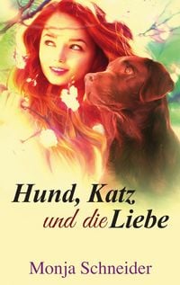 Produktbild: Hund, Katz und die Liebe