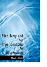 Produktbild: Ellen Terry and Her Impersonations: An Appreciation