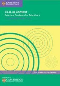 Produktbild: CLIL in Context Practical Guidance for Educators