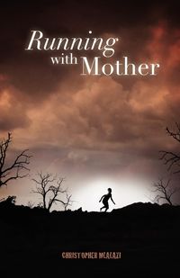 Produktbild: Mlalazi, C: Running with Mother