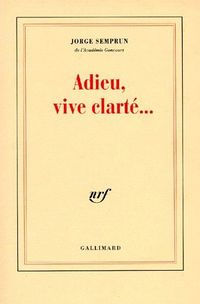 Produktbild: Adieu, vive clart&eacute; ...
