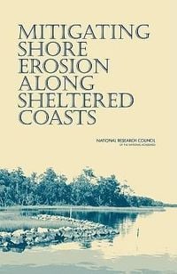 Produktbild: Mitigating Shore Erosion Along Sheltered Coasts