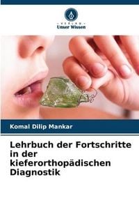 Produktbild: Lehrbuch der Fortschritte in der kieferorthop&auml;dischen Diagnostik
