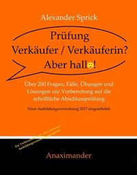 Prüfung Verkäufer / Verkäuferin? Aber hallo!