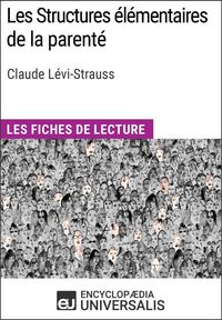 Bild vom Artikel Les Structures élémentaires de la parenté de Claude Lévi-Strauss vom Autor Encyclopaedia Universalis