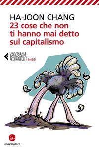 Produktbild: 23 cose che non ti hanno mai detto sul capitalismo