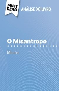 Produktbild: O Misantropo de Moli&egrave;re (An&aacute;lise do livro)