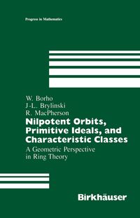 Produktbild: Nilpotent Orbits, Primitive Ideals, and Characteristic Classes