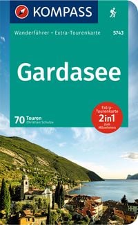 Bild vom Artikel KOMPASS Wanderführer Gardasee, 70 Touren vom Autor Christian Schulze
