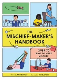 Produktbild: The Mischief Maker's Handbook