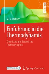Bild vom Artikel Einführung in die Thermodynamik vom Autor M. Dieter Lechner