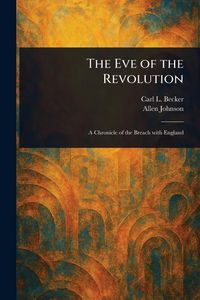 Produktbild: The Eve of the Revolution