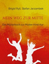 Produktbild: Mein Weg zur Mitte