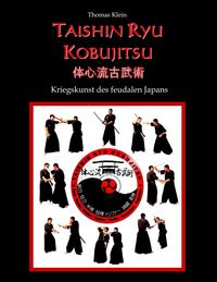 Produktbild: Taishin Ryu Kobujitsu